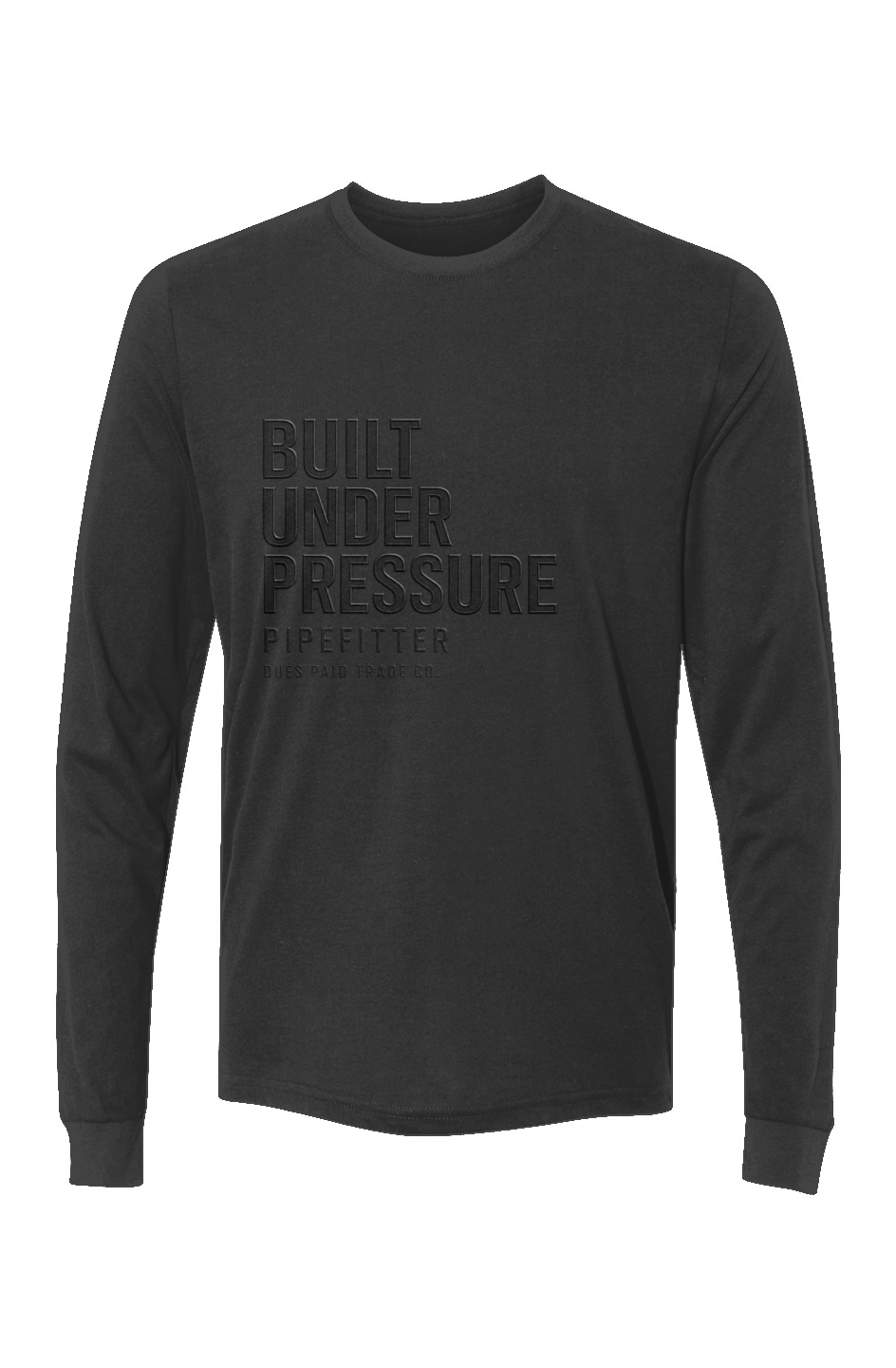 Sueded Built Under Pressure Pipefitter Tonal Long Sleeve